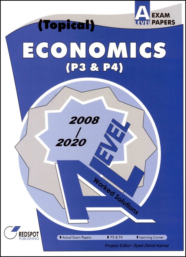 Economics P3 & P4 Topical A Level