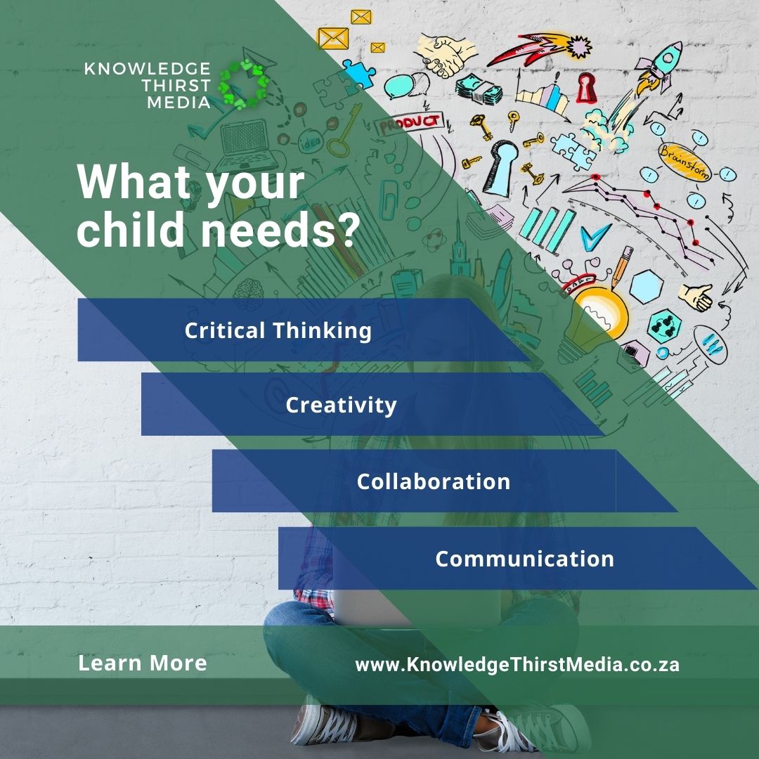 Child-needs and 21st century skills